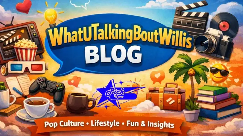 WhatUTalkingBoutWillis Blog