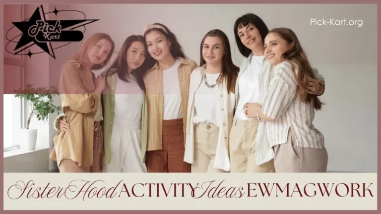 Sisterhood Activity Ideas Ewmagwork